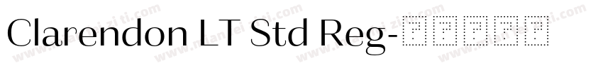 Clarendon LT Std Reg字体转换